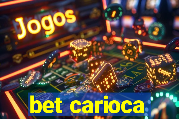 bet carioca